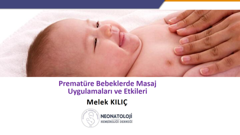 Prematüre Bebeklerde Masaj Uygulamaları ve Etkileri